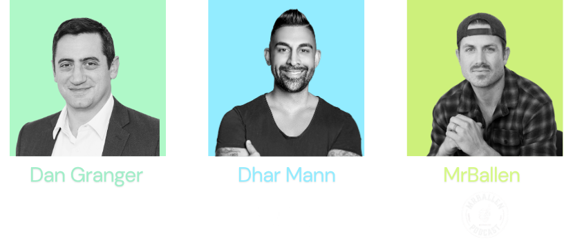 Image of three men with colorful backgrounds, labeled Dan Granger, Dhar Mann, and Mr. Ballen.