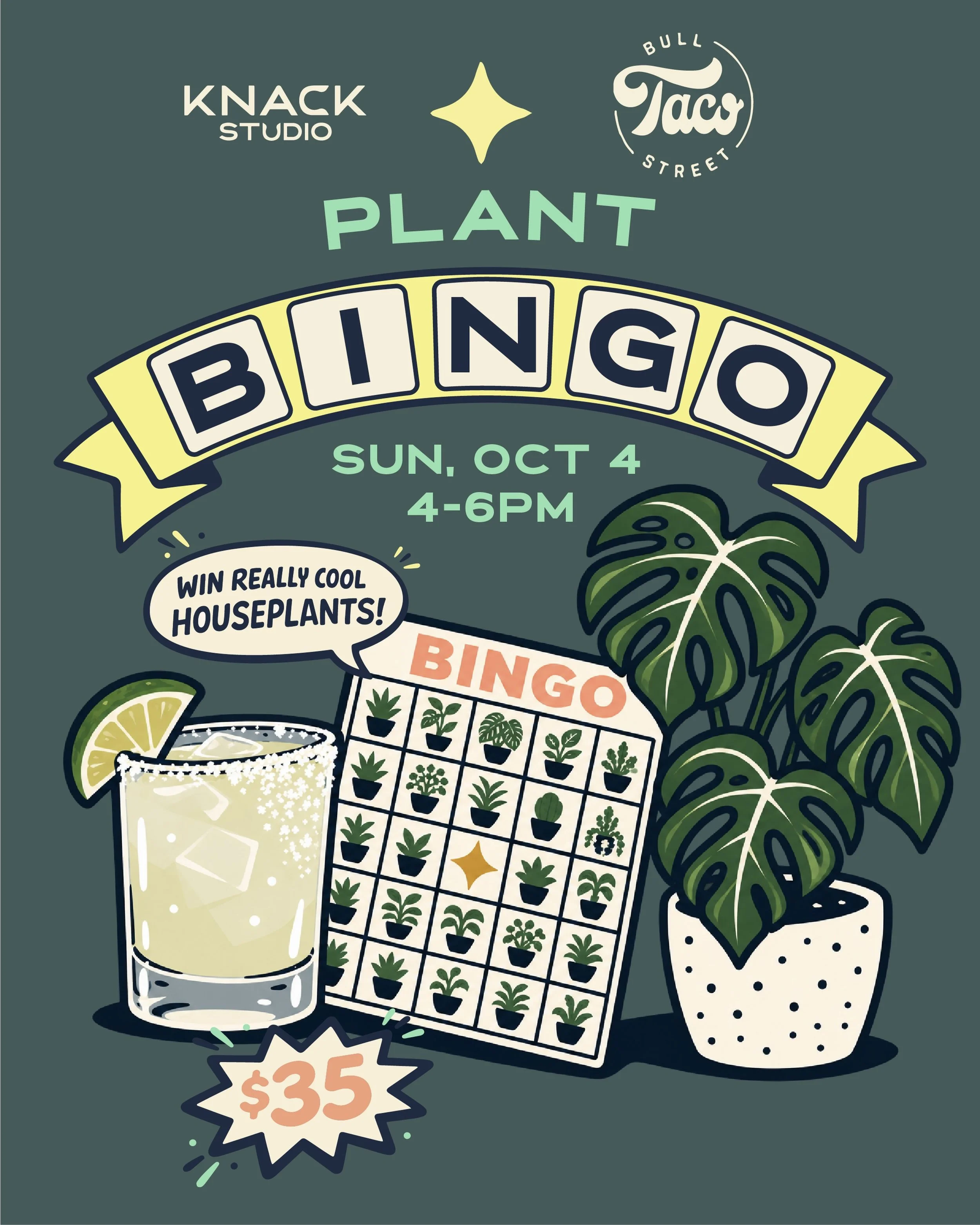 PLANT BINGO &times; BAR SIDE SUNDAY 🌱💃🏻

We&rsquo;re taking our next Plant Bingo to Bull Street Taco! Join us Sunday, October 4 from 4-6pm for bingo, plants, margs + their special Bar Side Sunday menu.

🎟️ $35 gets you 10 rounds of Plant Bingo wi