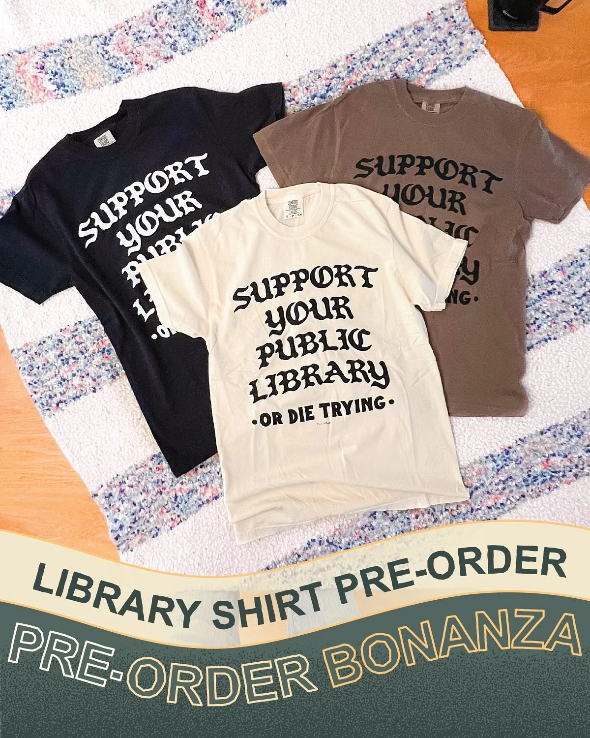 SUPPORT YOUR PUBLIC LIBRARY shirt preorder and fundraising - 🚨 details below 🚨

They sold out once. They sold out twice! They sold out three times!

This is a preorder for✨the✨Support Your Public Library shirts. But we also got preorders for the Li