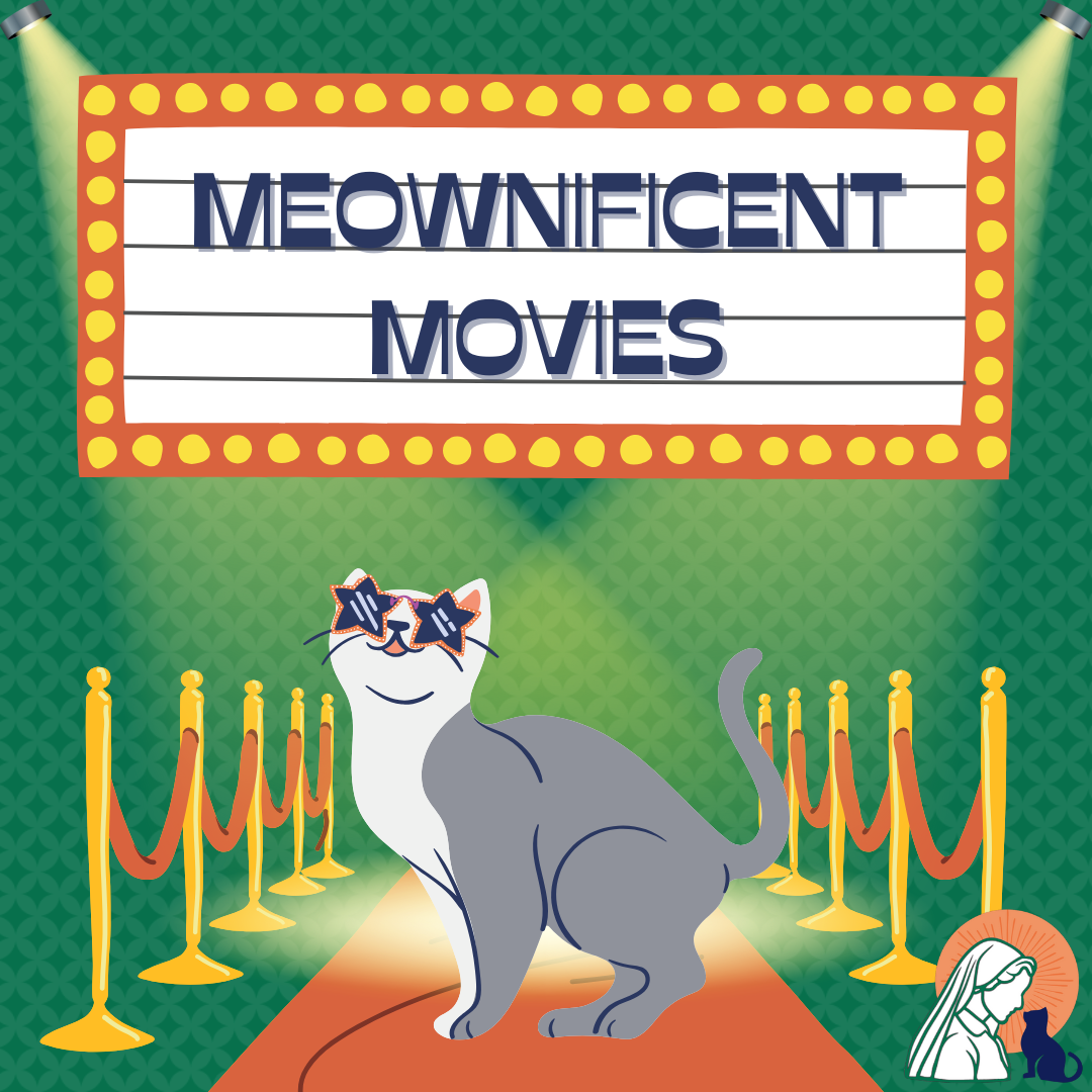 Meownificent Movies