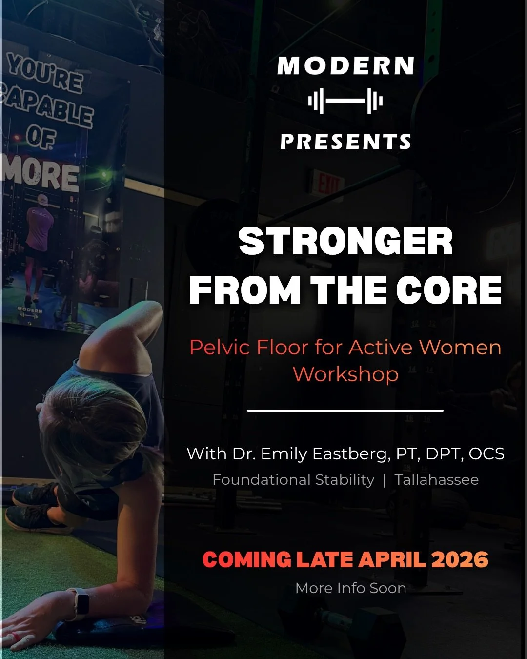 Stronger by the Core ⚡️ Pelvic Floor Workshop

We&rsquo;re partnering with Dr. Emily Eastberg, a pelvic floor specialist right here in Tallahassee, to bring something to Modern we&rsquo;ve never been able to offer before. We&rsquo;re excited about th