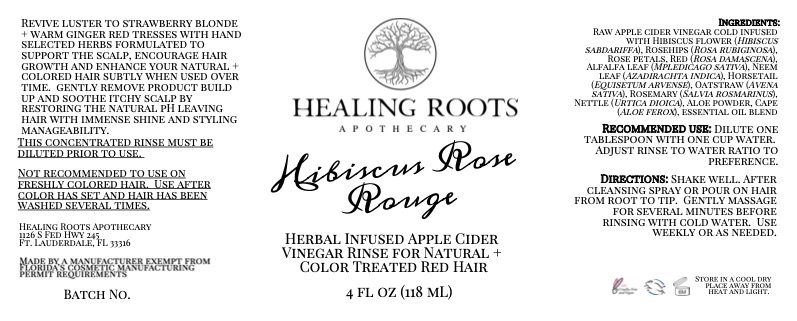Product label for Hibiscus Rose Rouge that is placed on each bottle sold. Information includes ingredients, directions for use and batch number.