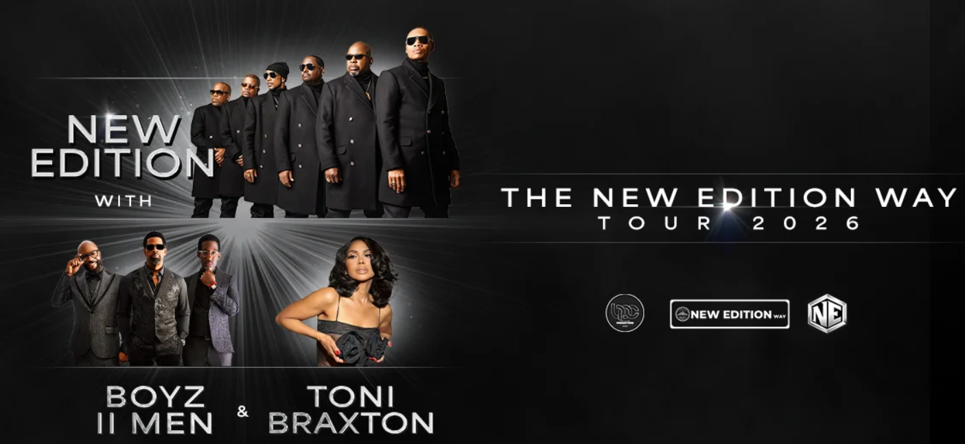 The New Edition Way Tour - Featuring New Edition, Boyz II Men, and Toni Braxton