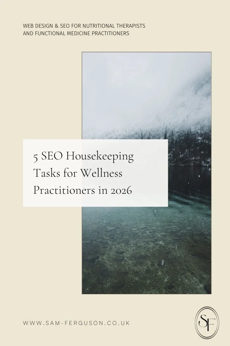 5 SEO Housekeeping Tasks for Wellness Practitioners in 2026