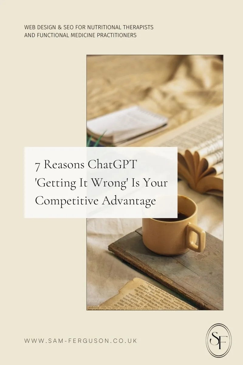 7 Reasons ChatGPT 'Getting It Wrong' Is Your Competitive Advantage