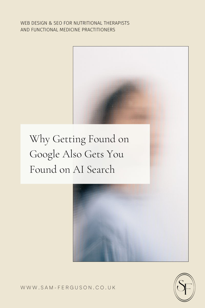Why Getting Found on Google Also Gets You Found on AI Search