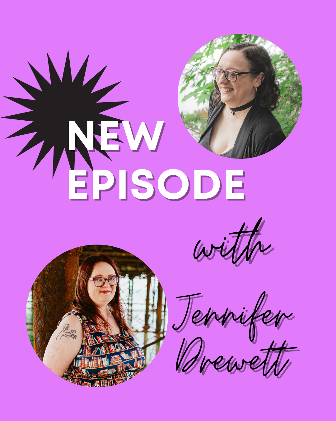 Pastel purple background with white text that says new episode, with black script reading with Jennifer Drewett. Pics of Leani Lopez and Jennifer Drewett. 