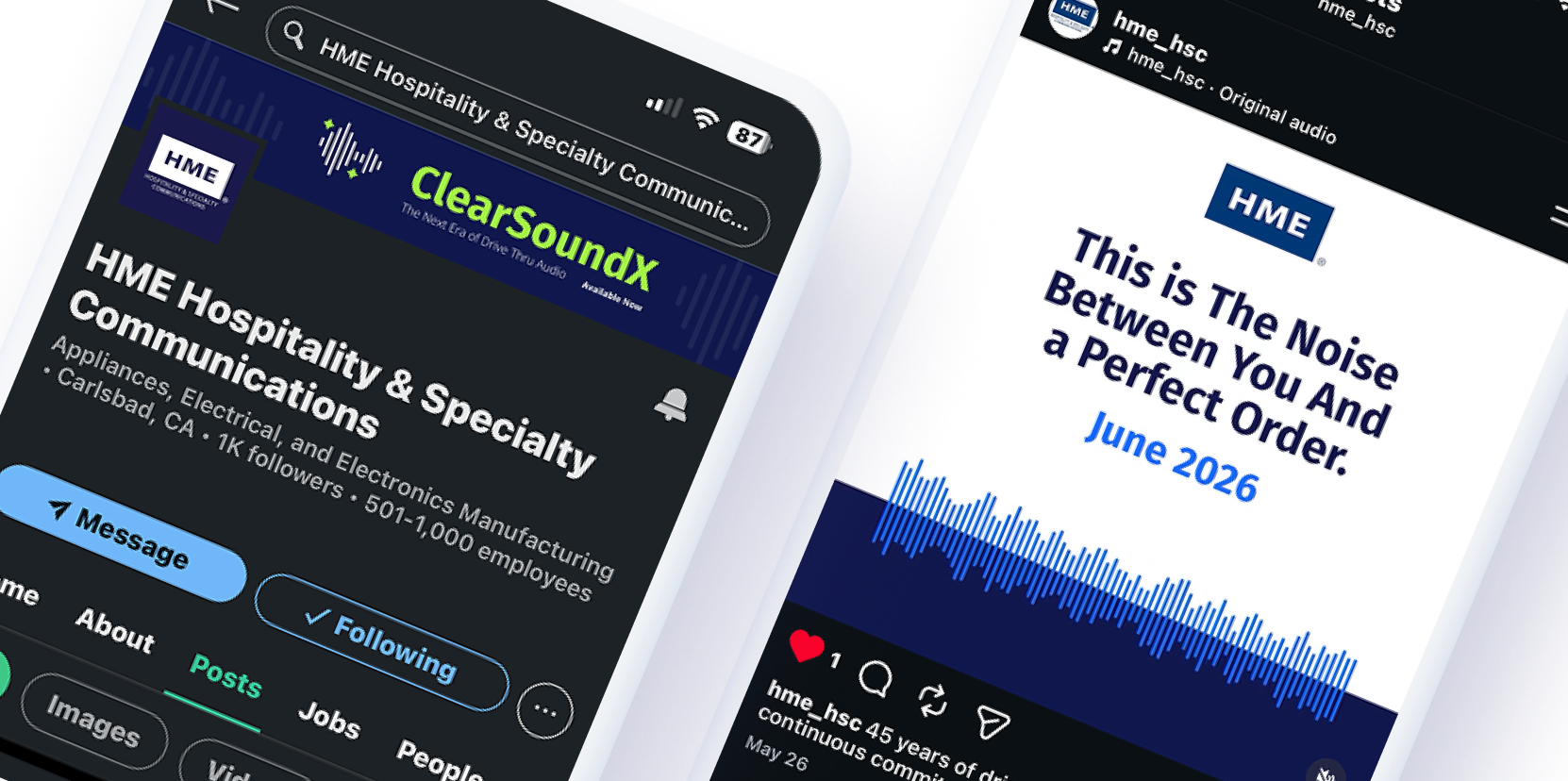 Screenshots of HME Hospitality & Specialty Communications social media pages and audio content, including a video post with the copy "This is The Noise Between You and a Perfect Order" from June 2026.