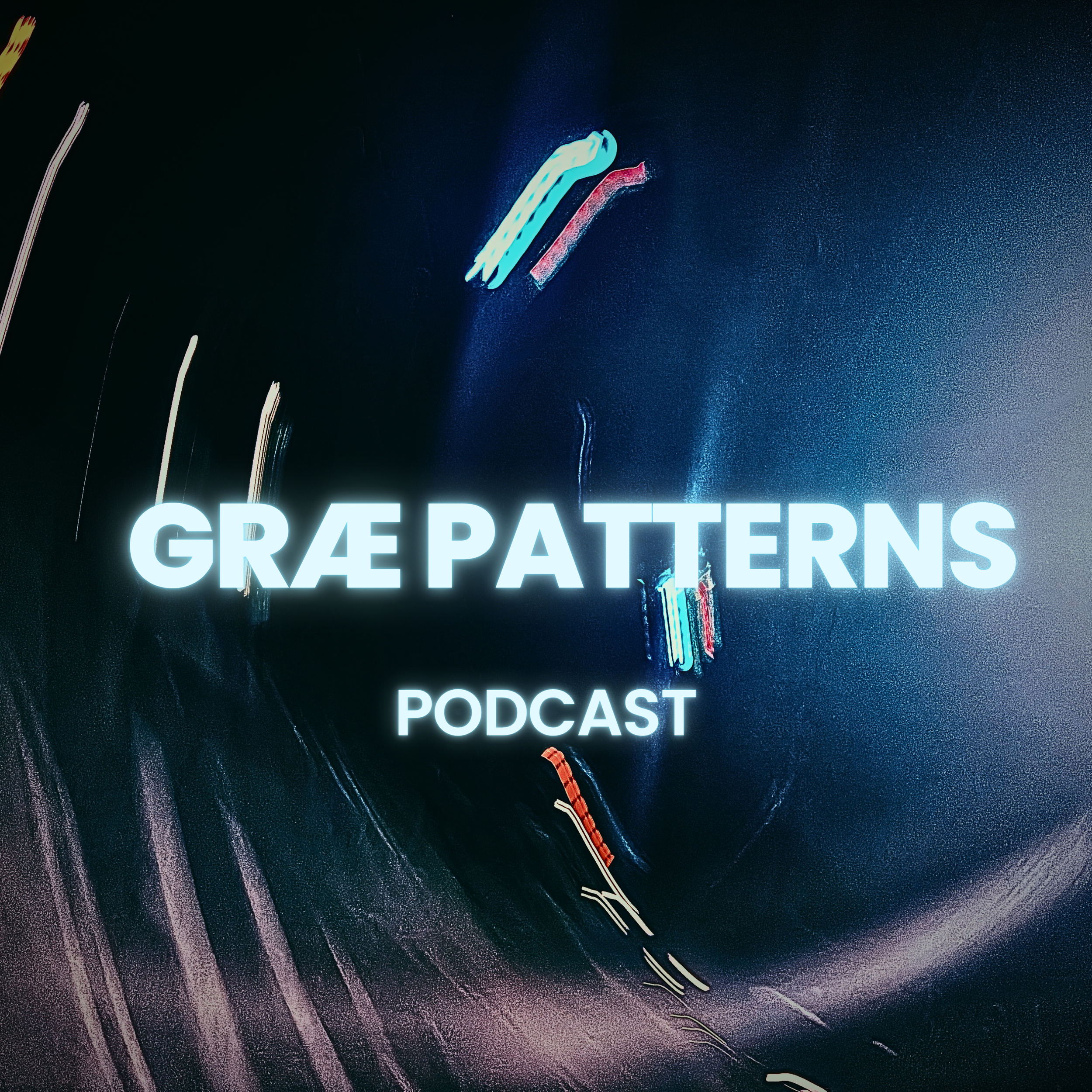 Neon sign with the words 'GRAE PATTERNS PODCAST' with parts of the letters visible, against a dark background with light streaks.