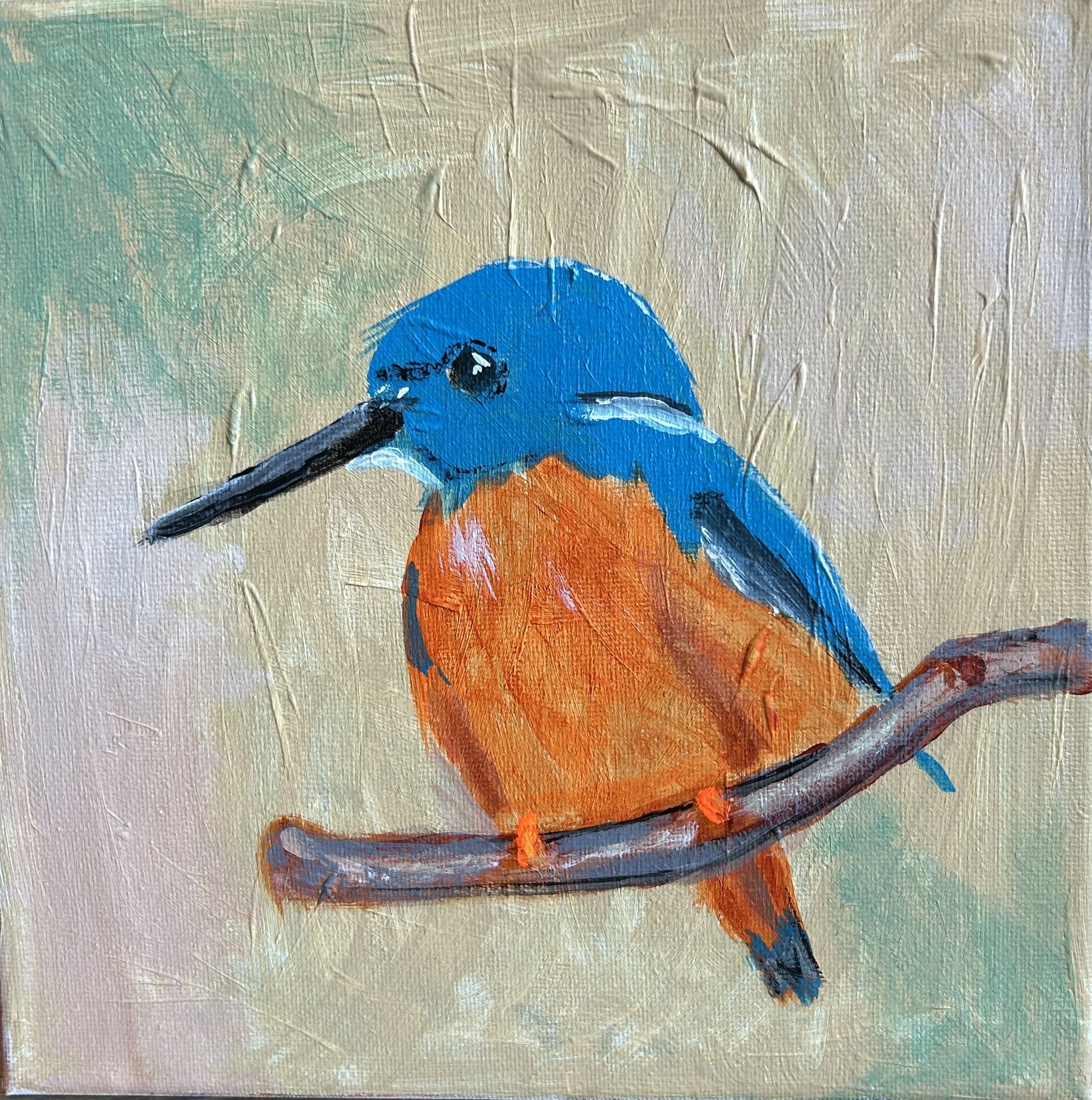 "Kingfisher" Acrylic on canvas, 8" x 8" $75