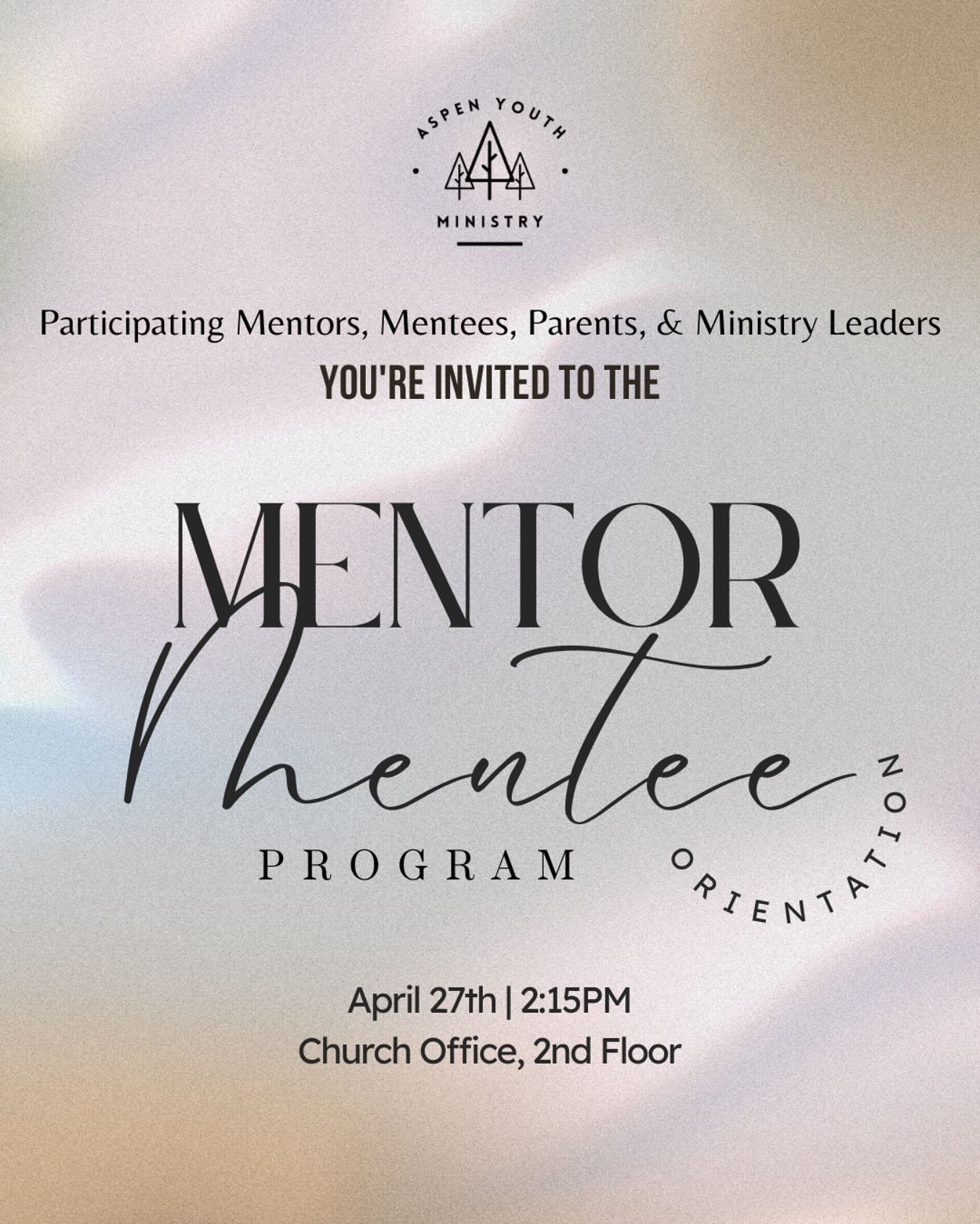 📣🙌 To all participating Mentors, Mentees, Parents, and Ministry Leaders of the Mentor-Mentee Program!!
📧📲 We’ve sent you a personal invitation but would also like to send a friendly reminder here - see you at the upcoming Orientarion on A