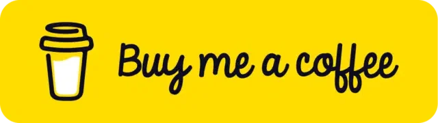 Yellow sign with a coffee cup icon and the text 'Buy me a coffee' in black.