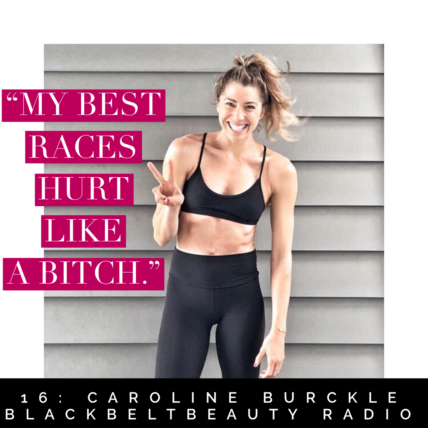 16: Caroline Burckle: Authenticity, Going for IT, Embracing the pain that lives within pleasure and Trusting the process.       