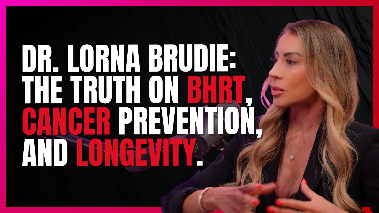 EP 356: Dr. Lorna Brudie: The Truth on BHRT, Cancer Prevention, and Longevity.