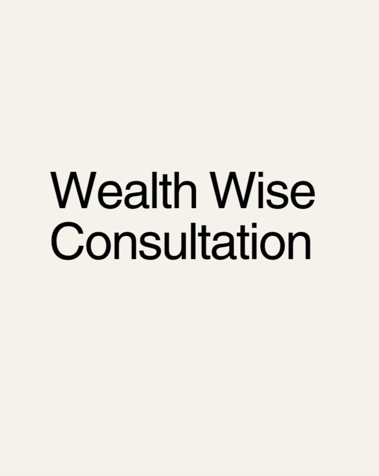 Wealth Wise Consultation