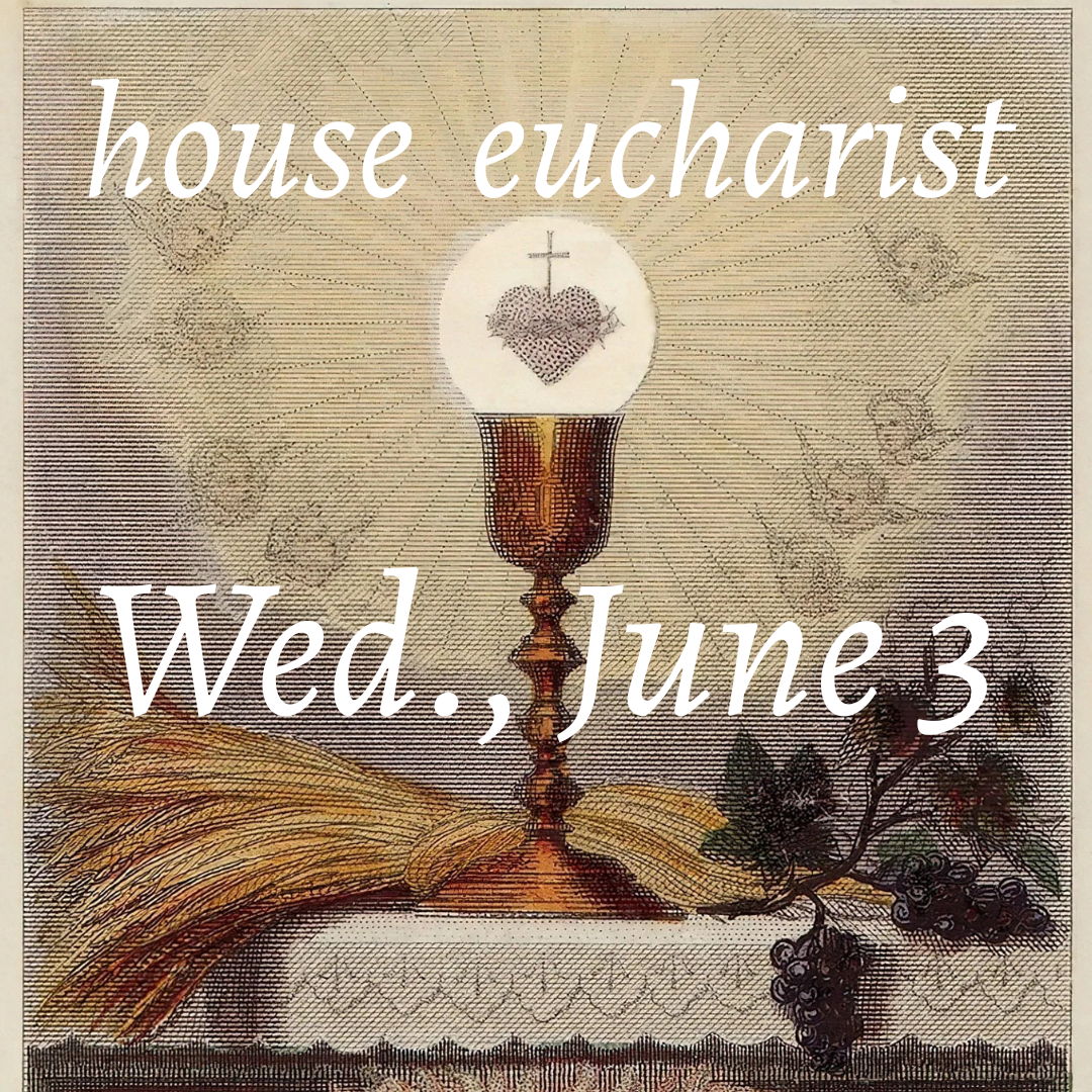 Gather for Eucharist, Dinner, &amp; Fellowship
