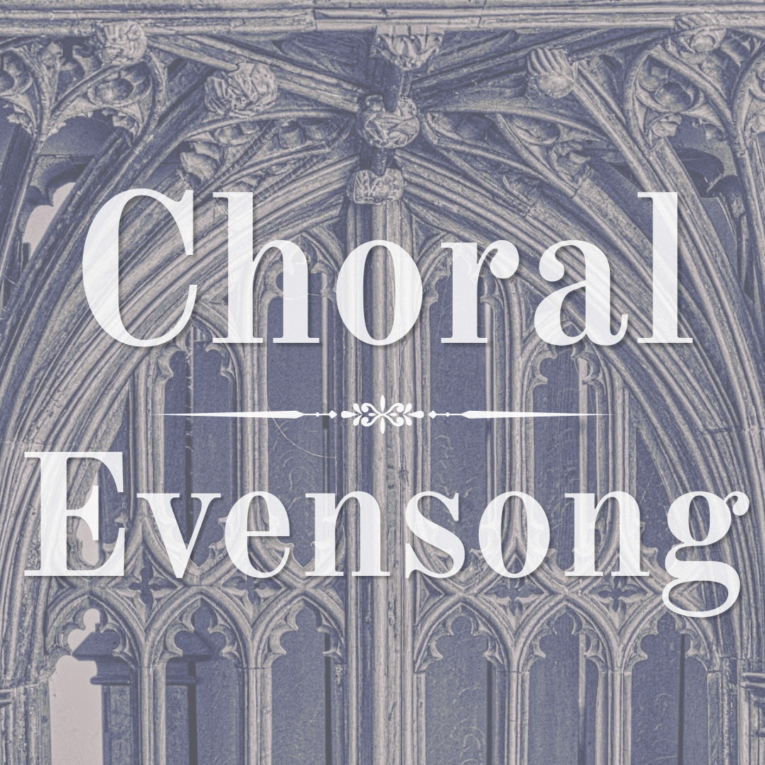 Choral Evensong