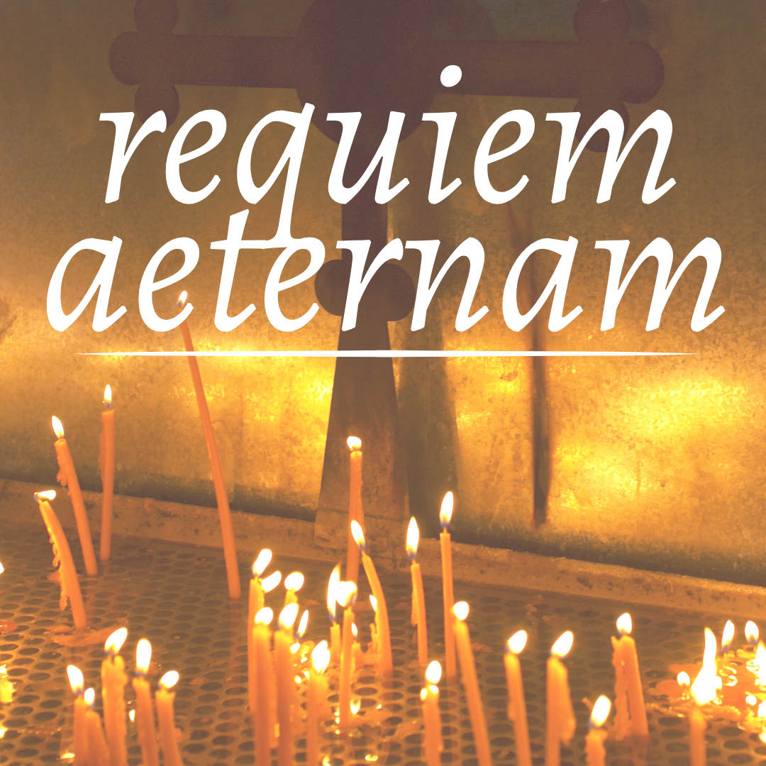 All Souls' Mass of Requiem