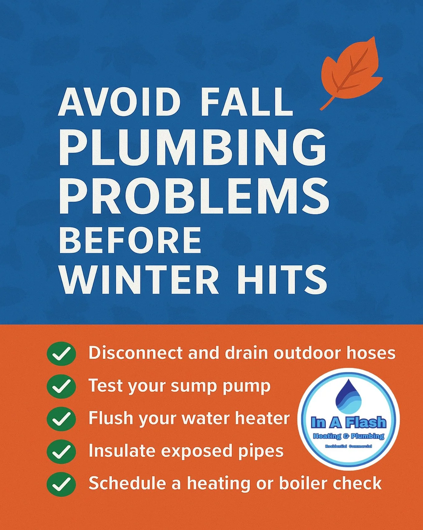 🍂 Avoid Fall Plumbing Problems Before Winter Hits!
Cold nights are coming, but there’s still time to get ahead of the freeze.
Here’s a quick checklist for homeowners across Medford, Somerville, Malden & Everett 👇
✅ Disconnect and