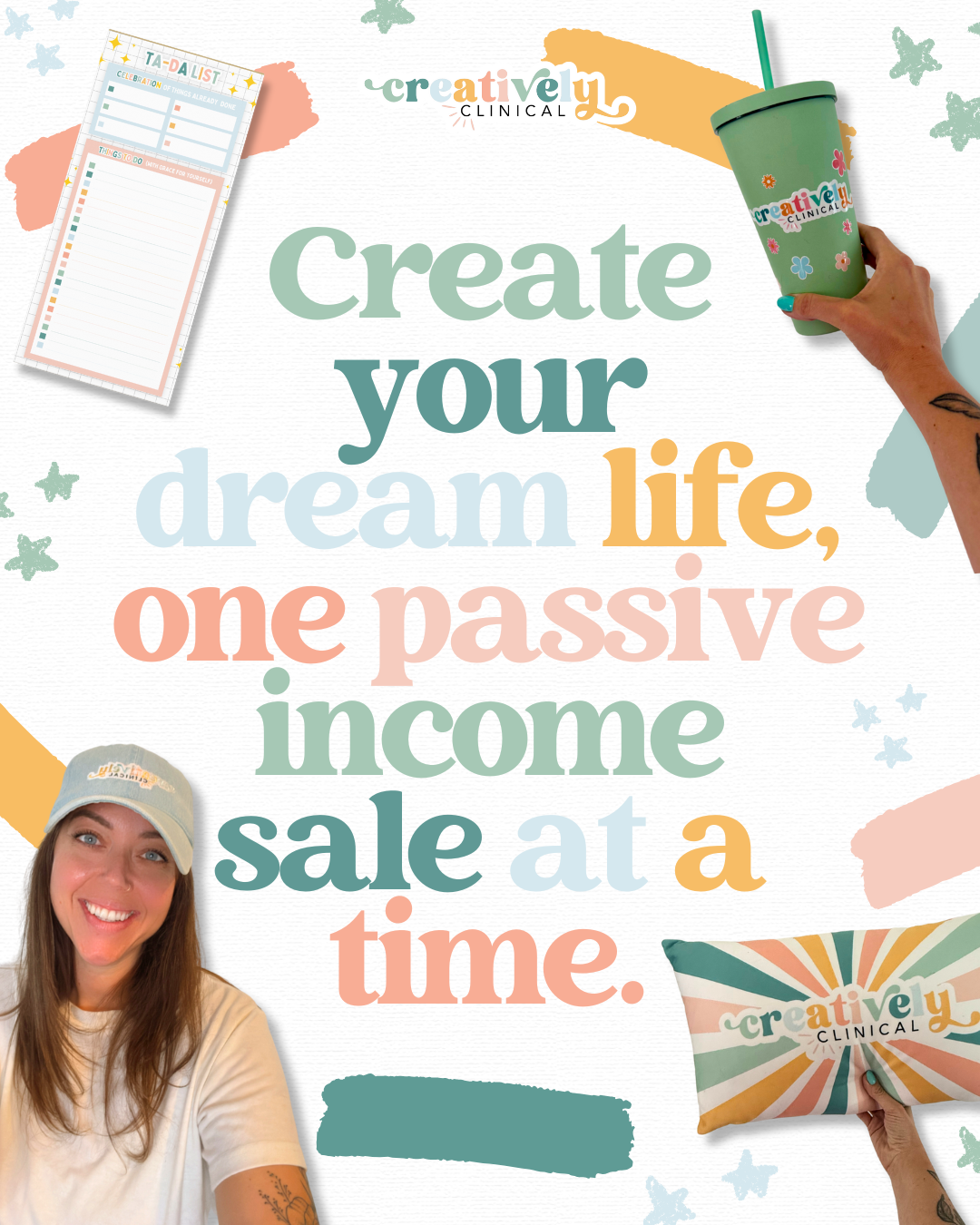 Colorful promotional graphic for Creative.ly Clinical with motivational quote and images of a woman smiling, a tumbler, a pillow, and a planner.