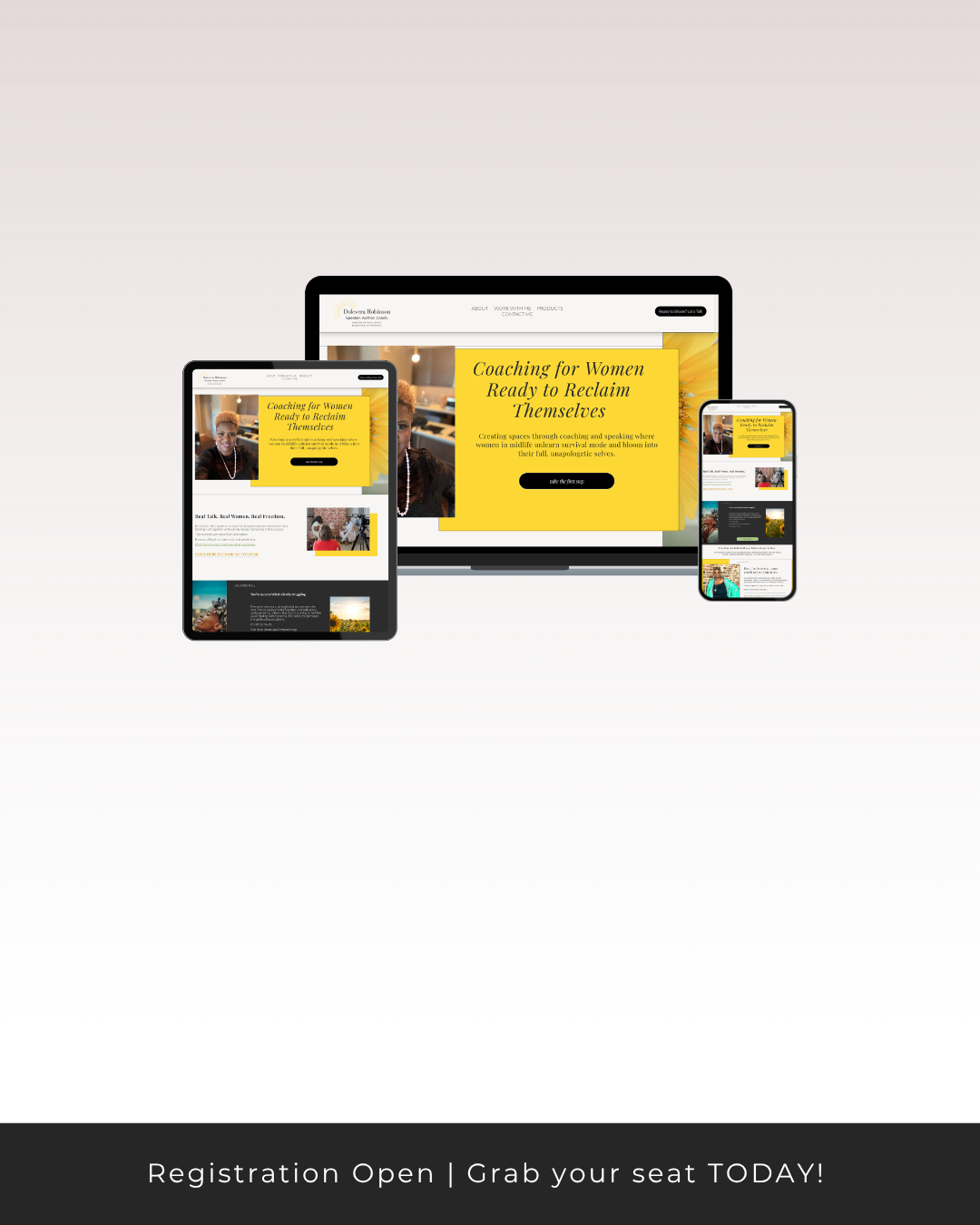 A website displayed on multiple devices including a laptop, tablet, and smartphone, promoting coaching for women to reclaim themselves, with prominent yellow and black text and images of a woman.