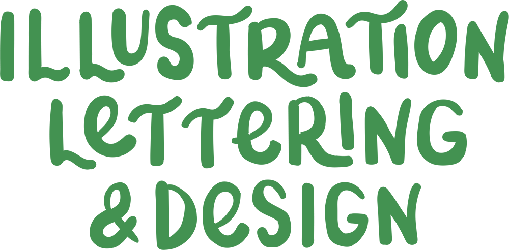 Hand-drawn green text reading "illustration lettering & design" against a white background.