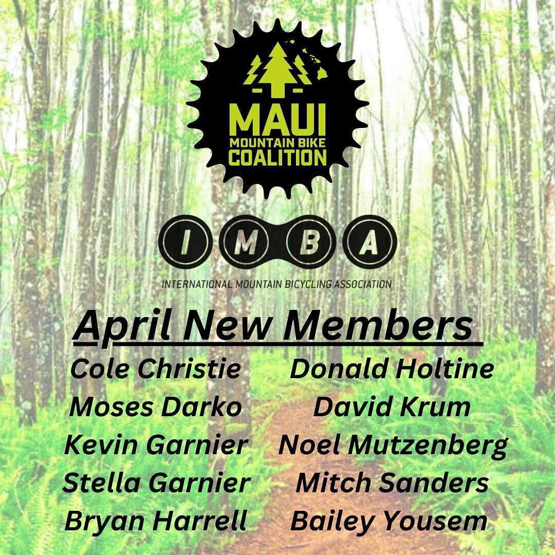 Wanted to give a big shoutout to our new @imba_us members for the month of April, as well as the generous people who donated in the month of April! Without you guys we can&rsquo;t host trail days and events, looking forward to continuing our growth ?