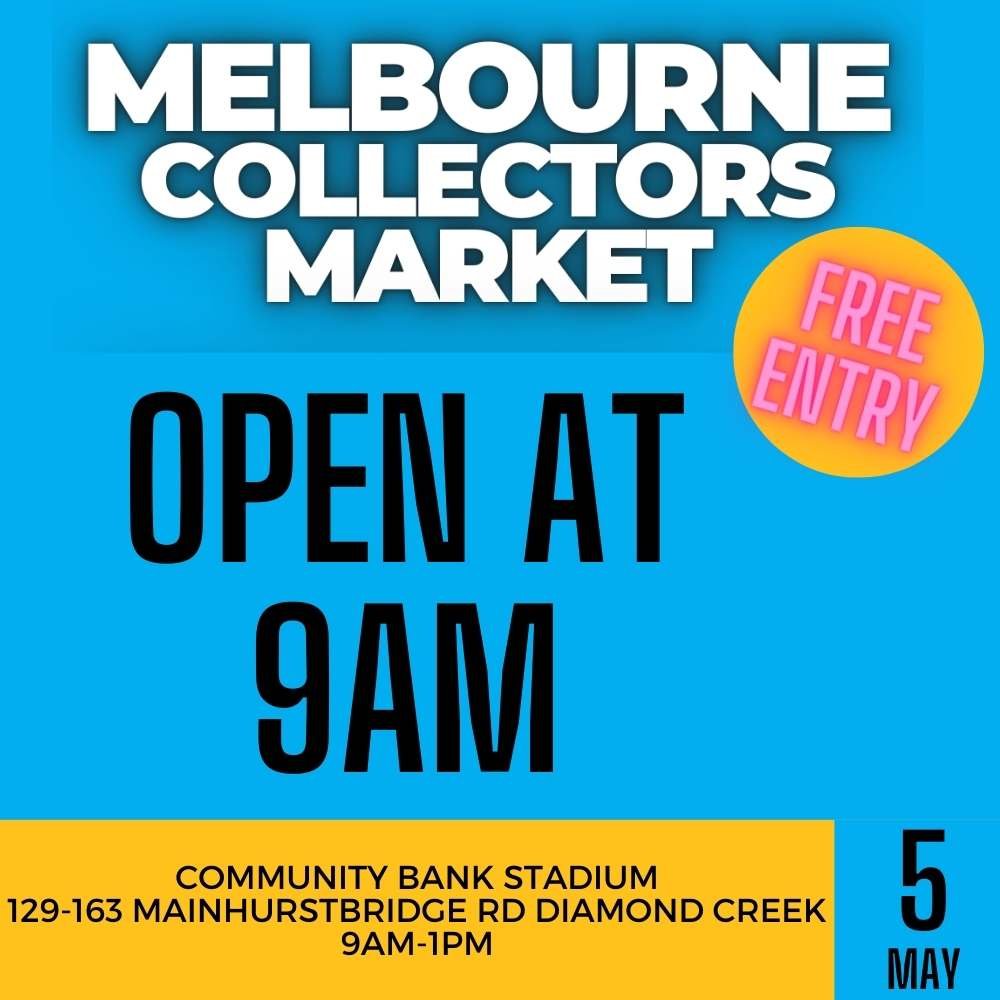 SET UP IS IN FULL SWING
 DIAMOND CREEK MELBOURNE COLLECTORS MARKET
OPENING AT 9AM

Everything Pop Culture from Comics, Vintage and Modern Toys, Figures, Pop Vinyls, Books, Trading Cards Pokemon, Anime and more.

A big range of merchandise from both B