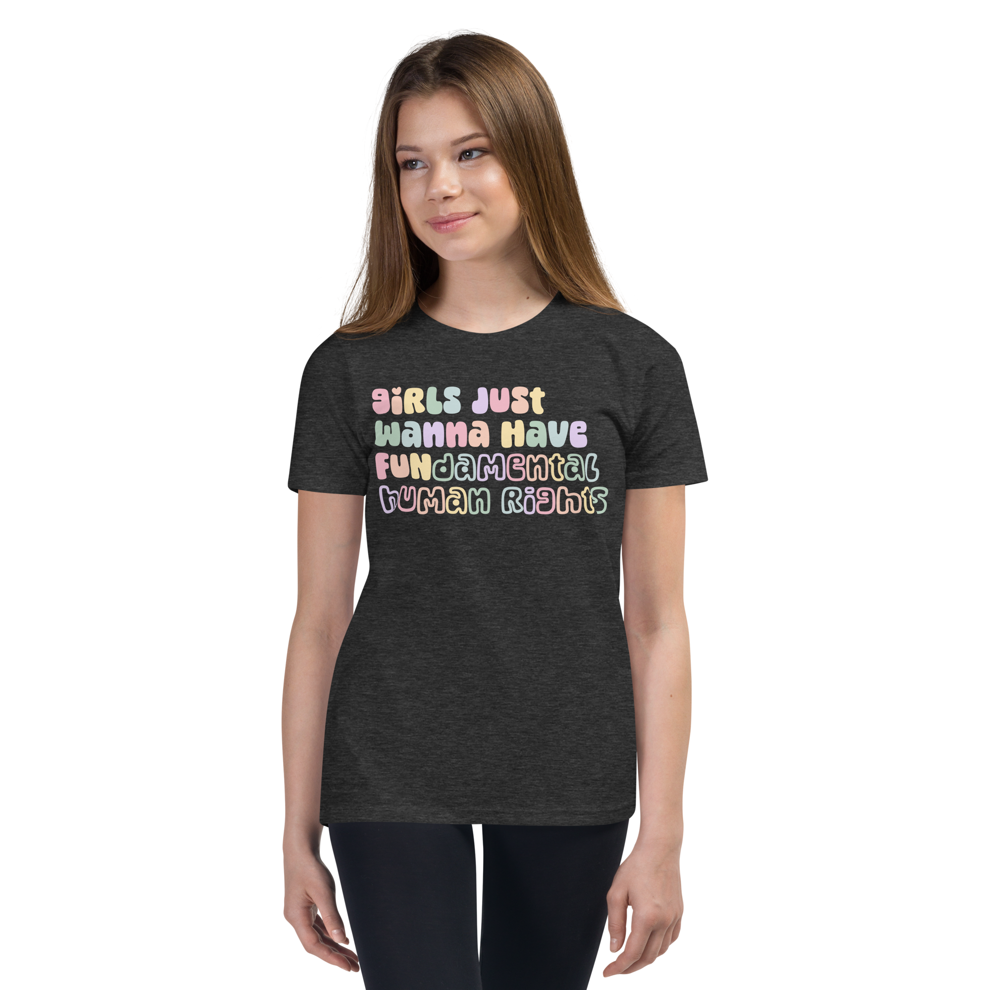 Girls Just Wanna Have Fundamental Human Rights Youth Tee