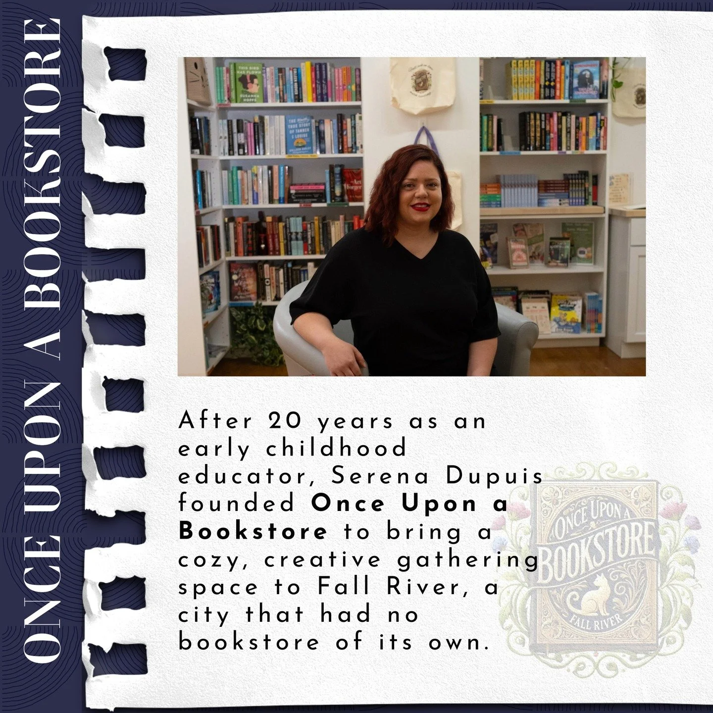 We're excited to feature Serena Dupuis from @onceuponfallriver - who sat down and shared her journey to bookselling with us! Check out her story and pop over to her shop inside @socoartlabs to support!
Many more stories to come over the next few mon