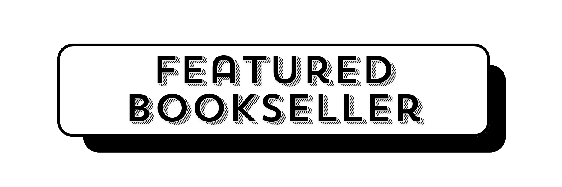 Sign reading 'Featured Bookseller' in black font on a white background with black border.