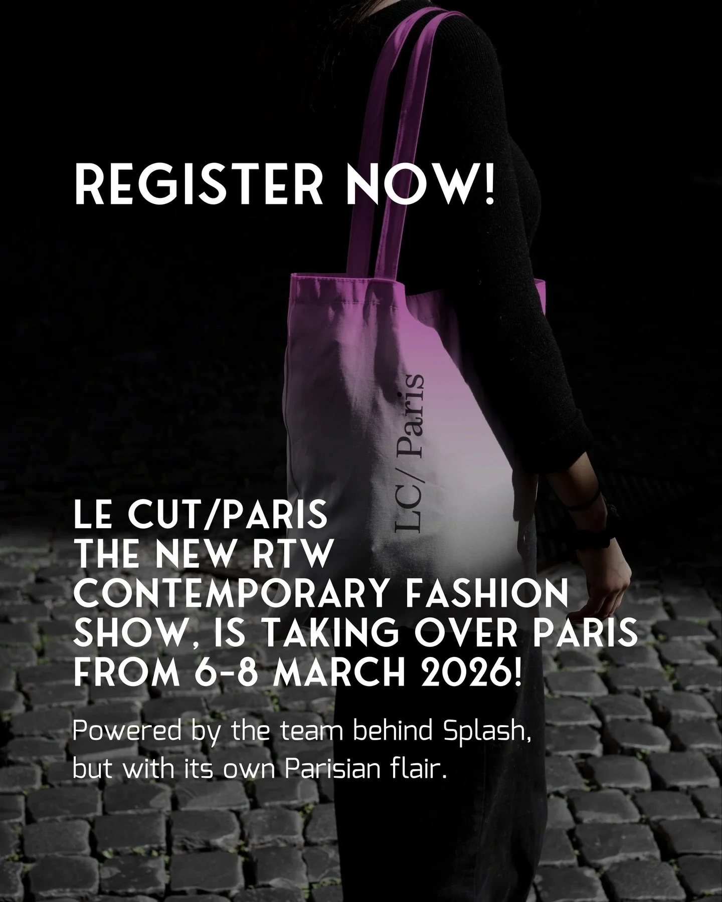 Join us at Le CUT/Paris:

6 + 7 March &mdash; 9:30 to 18:00
8 March &mdash; 9:30 to 16:00

📍Pavillon &Eacute;lys&eacute;e T&eacute;, Paris, 75008

#fashiontradeshow #parisfashionweek #SS26 #womenswear #readytowearcollection