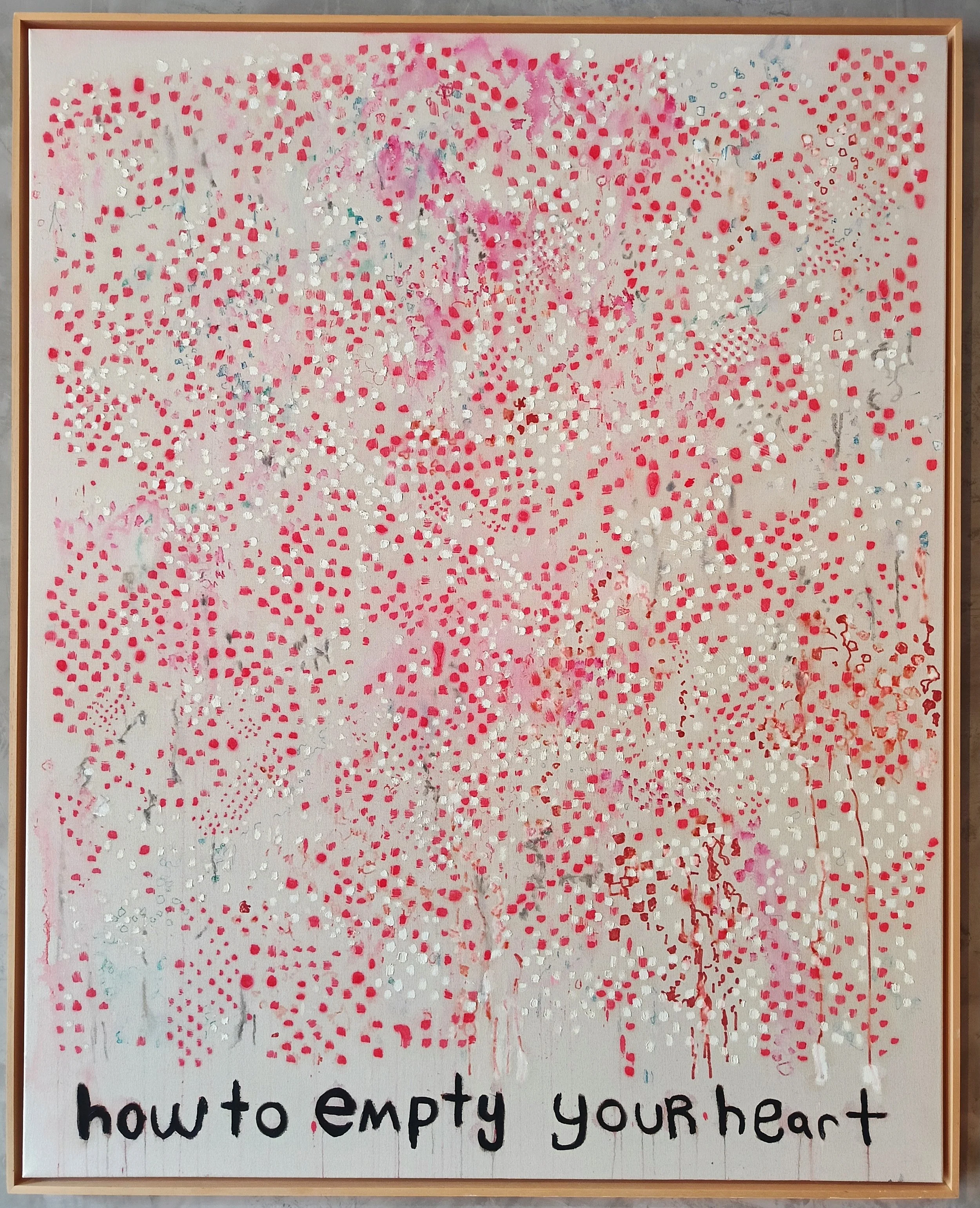 “How to empty your heart” 
2026. 
135cm x 145cm.
(€3,336)