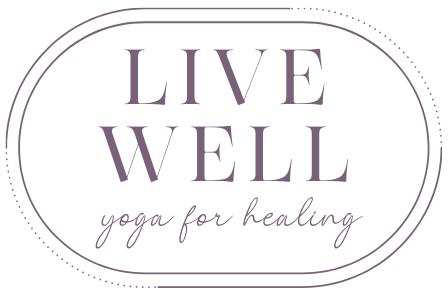 Live Well: Yoga for Healing