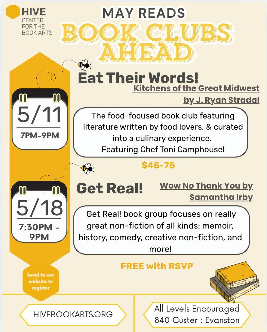 We read on Mondays! Join us at Hive on the following Mondays to experience our wonderful book club groups!

Next week the talented Toni Camphouse will be bringing the midwest love at Eat Their Words. For May, we're reading (and eating!): Kitchens of 