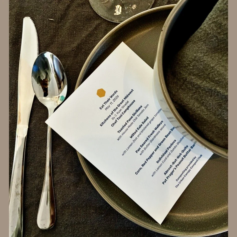 Hello Hive Friends!

Our monthly Eat Their Words was this past Monday and Toni cooked us the most amazing meal. A nod to many of the midwestern dishes and ingredients mentioned in our May book "Kitchens of the Great Midwest" by J. Ryan Stra