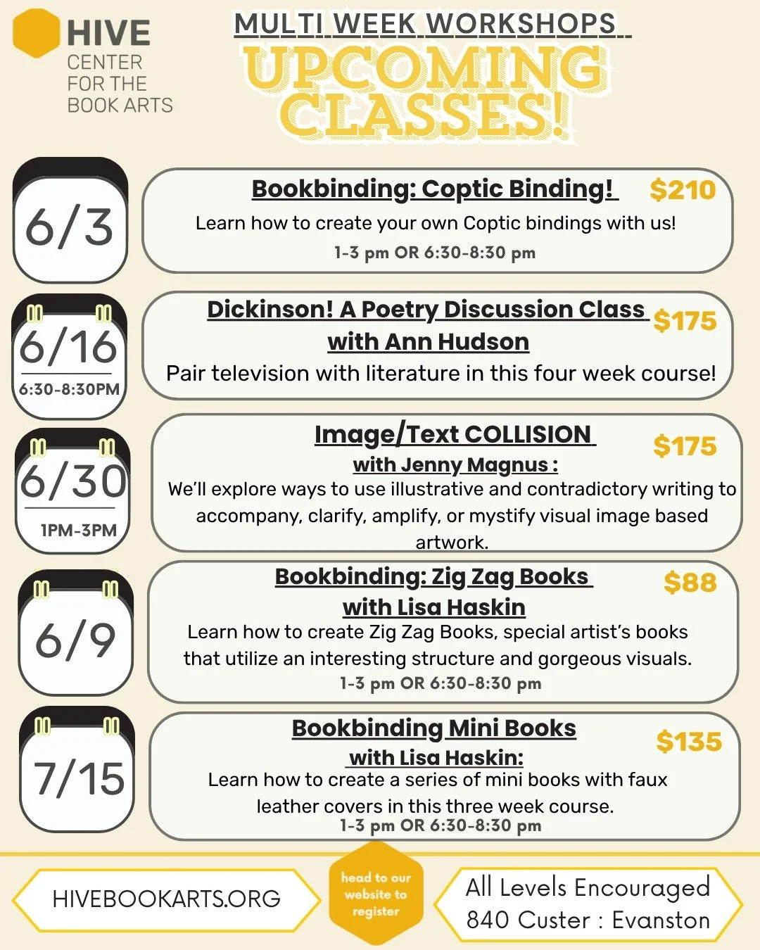 Happy Saturday Hive Friends!

As May comes to an end this weekend, we are eager to welcome June! Join Hive in these four week workshops. Some phenomenal friends will being joining Hive to help grow your craft, engage in discussions, and thrive in com