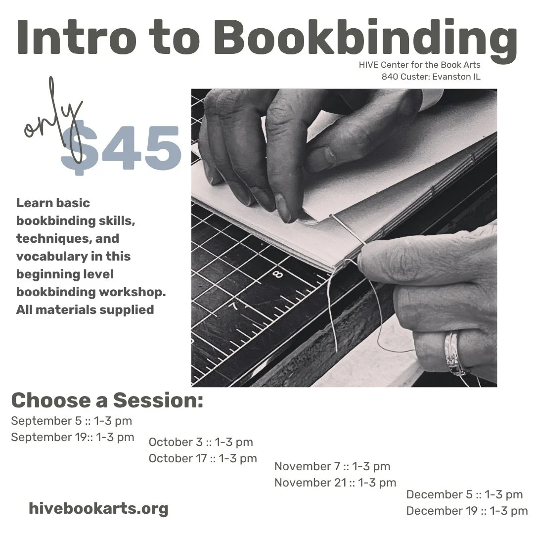 Good afternoon, Hive friends!

Our Intro to Bookbinding workshop is two hours long, and it sets you up with everything you need to take our longer, binding structure specific classes!

You'll learn vocab, techniques, and tools needed to make your own
