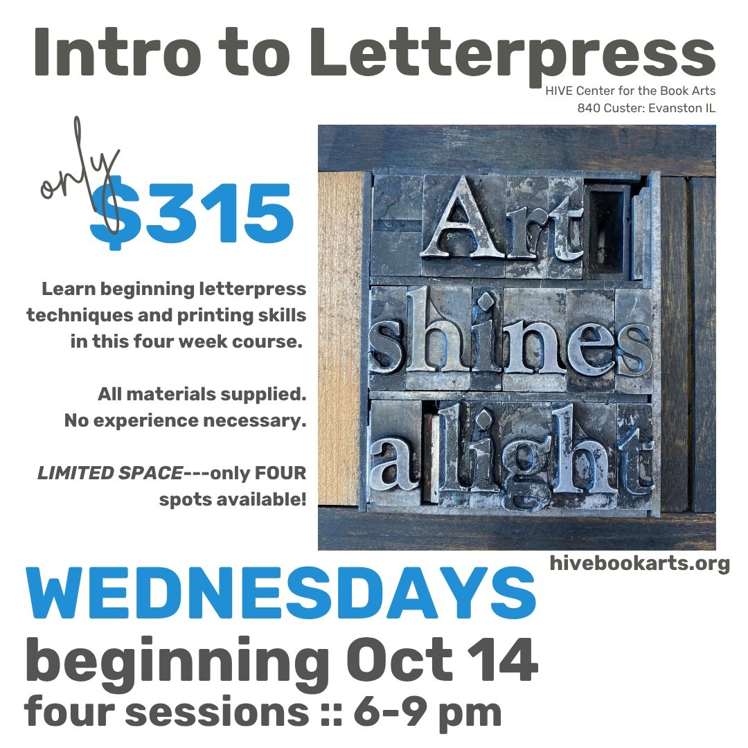 Good morning, Hive friends!

There's only ONE spot left in our Intro to Letterpress four week class that begins a week from today, on October 14!

This session is in the EVENING, from 6-9 pm, so perfect timing for you to get off the train, grab a sna