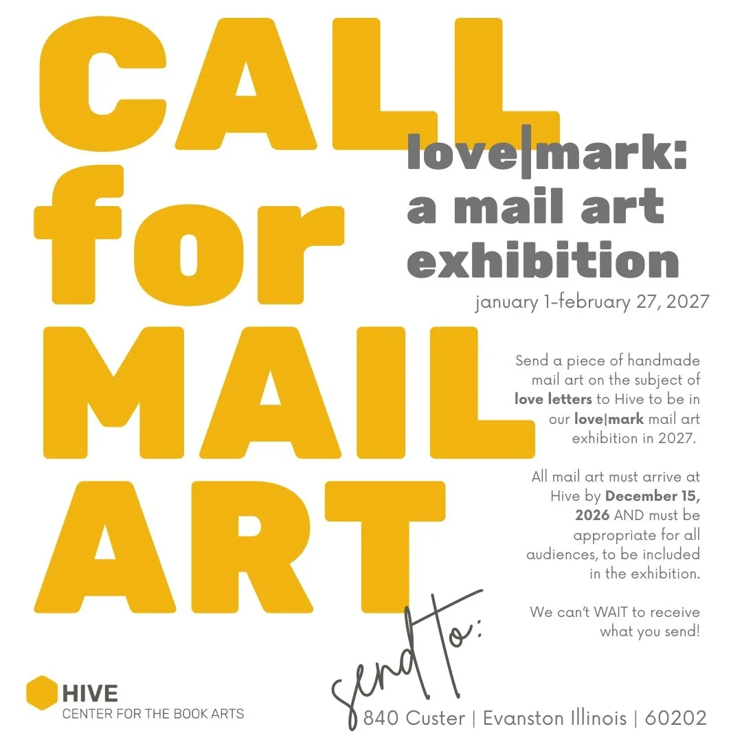 Hey there, Hive friends!

CALL FOR MAIL ART!

Send a piece of handmade mail art on the subject of love letters to Hive to be in our love|mark mail art exhibition in 2027.

All mail art must arrive at Hive by December 15, 2026 AND must be appropriate 