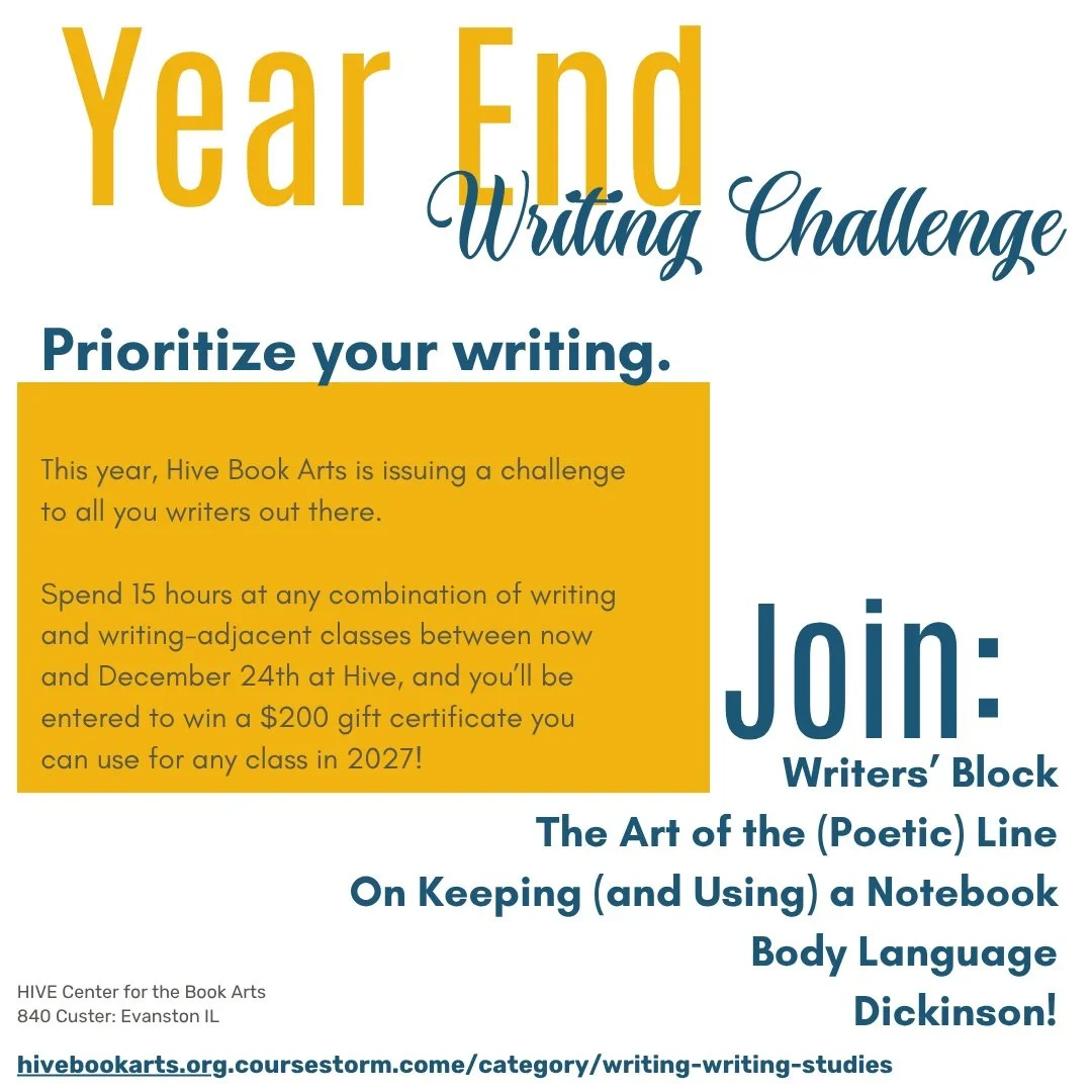 Hey, Hive friends!

Join us for a YEAR END Writing Challenge! Come on over to Hive for ALL the writer-y things from NOW until December 24---spend 15 hours and you'll be entered to win a $200 gift certificate for our January-April classes!!

All of ou