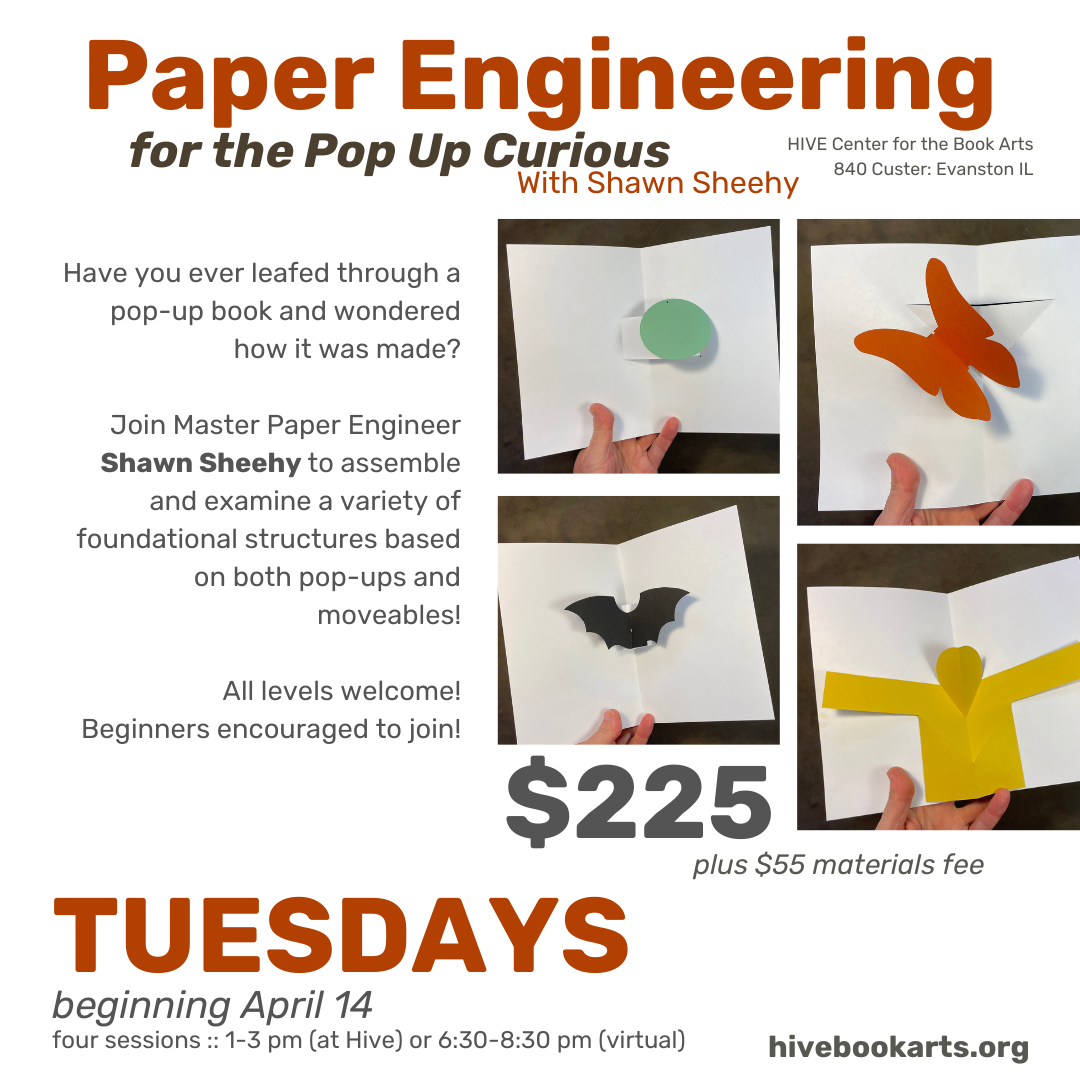 Paper Engineering for the Pop-Up Curious *with Shawn Sheehy! : begins April 14