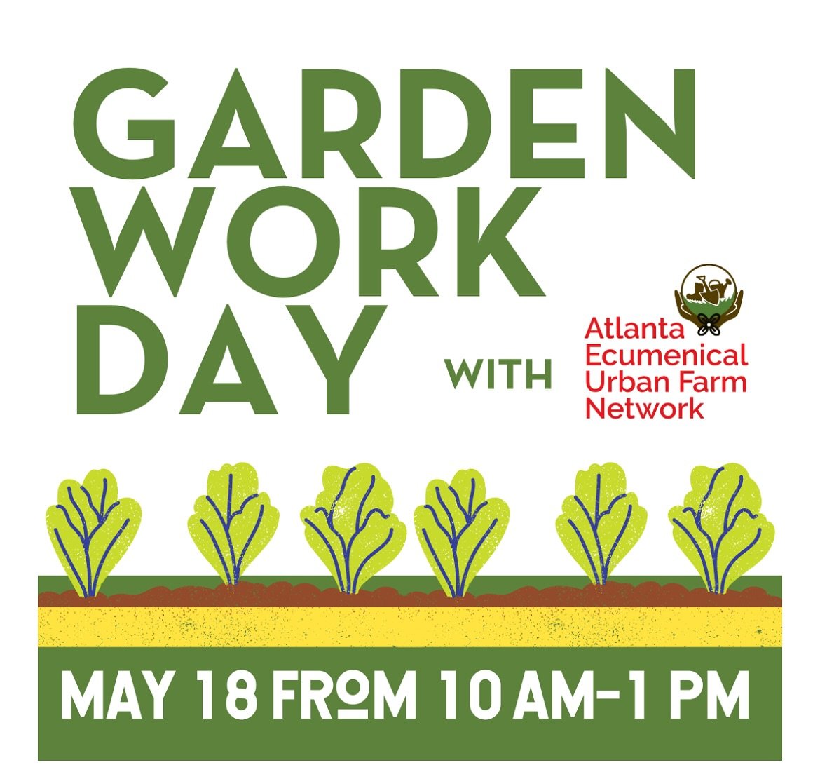 Our next garden work day is coming up in a little over a week &amp; you&rsquo;re invited! 🌱 

Join leaders of the Atlanta Ecumenical Urban Farm Network (AEUFN) on Saturday, May 18 from 10am - 1pm. All ages welcomed!

Bring a water bottle, gloves (if