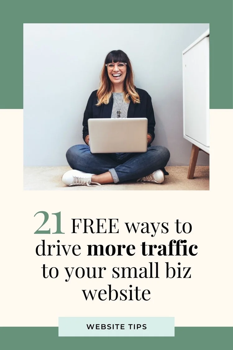 21 FREE ways to drive more traffic to your business website
