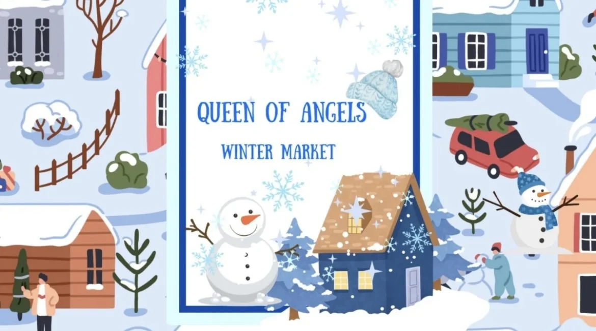 Queen of Angels Winter Market