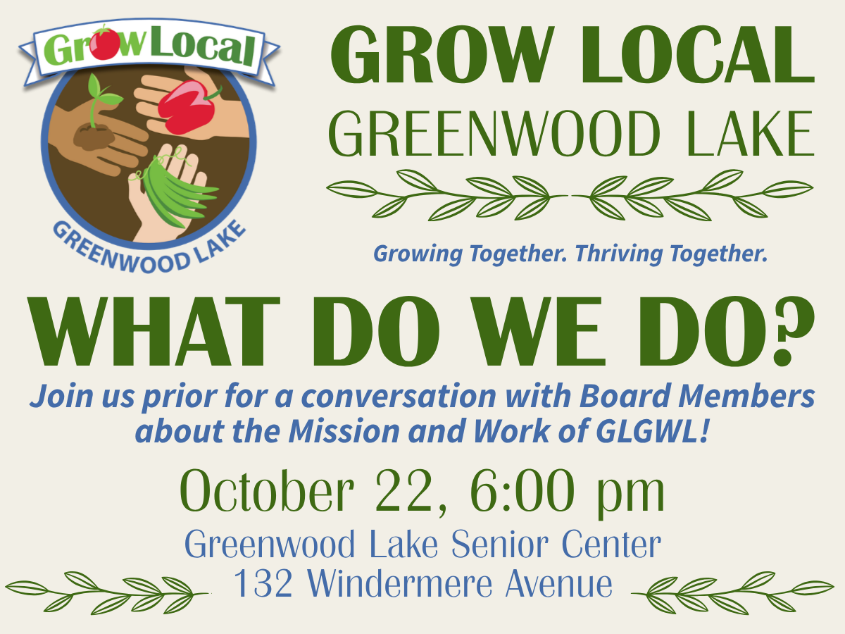 Meet &amp; Greet: Learn what Grow Local Greenwood Lake Does