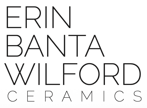 ERIN BANTA WILFORD                      CERAMICS 