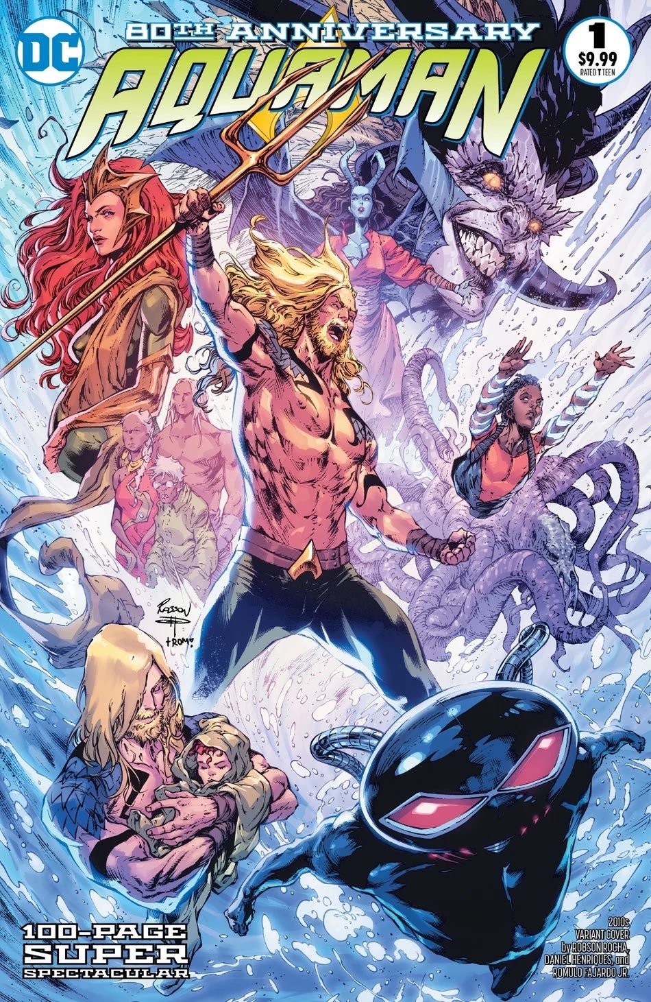 Aquaman 80th Anniversary Special Cover #1 Pencils: Robson Rocha Inks: Daniel Henriques Colors: Romulo Fajardo.