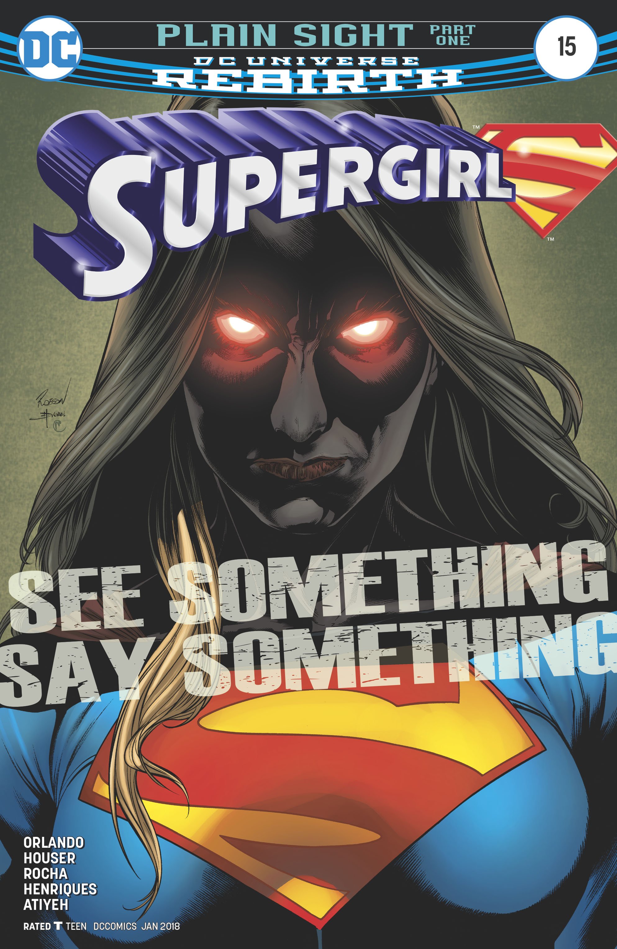 Supergirl #15 Cover Pencils: Robson Rocha Inks: Daniel Henriques Colors: Michael Atiyeh.