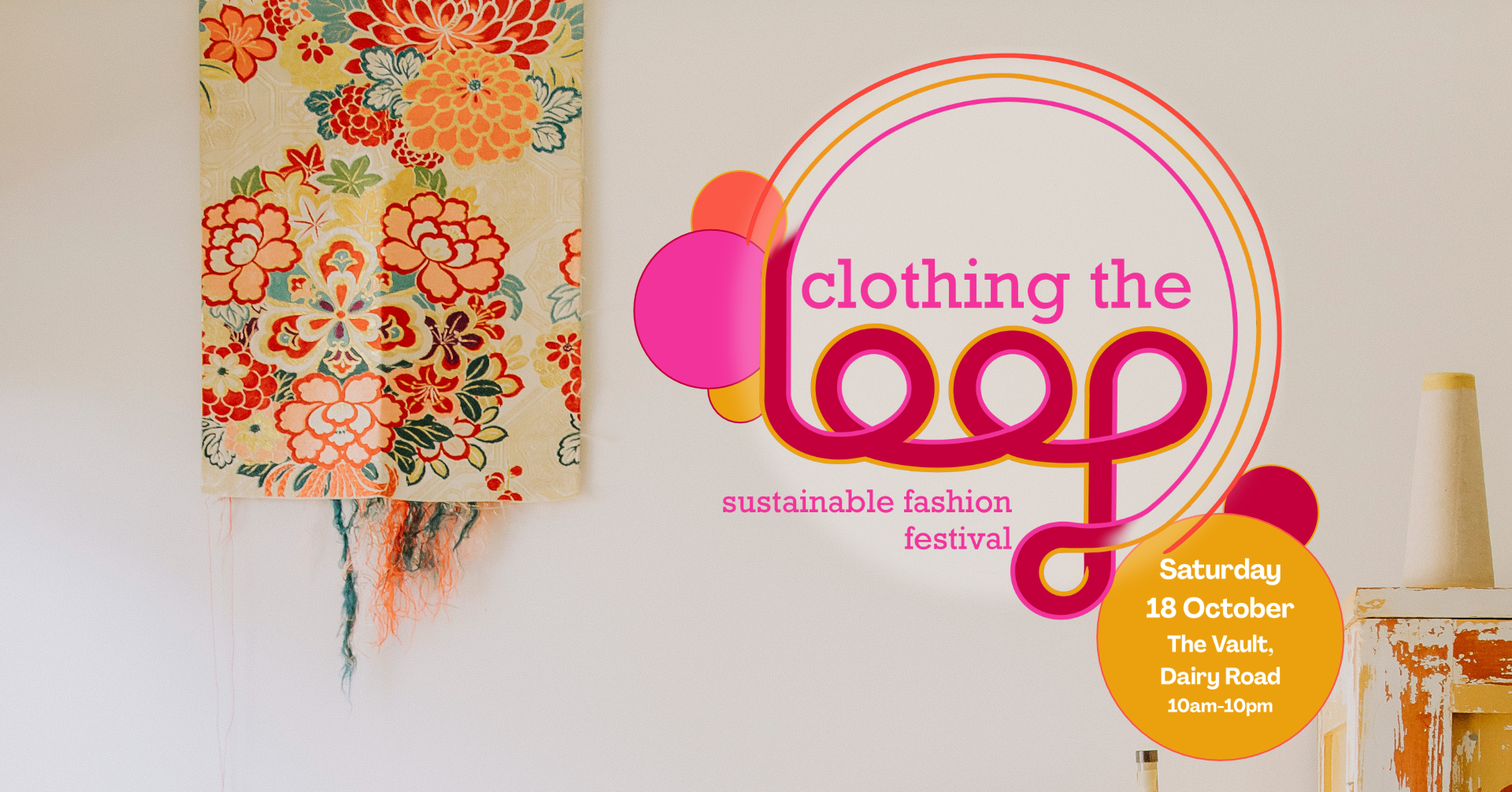 Clothing The Loop: Sustainable Fashion Festival